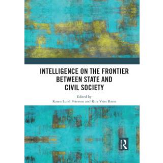 Intelligence on the Frontier Between State and Civil Society