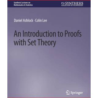An Introduction to Proofs with Set Theory