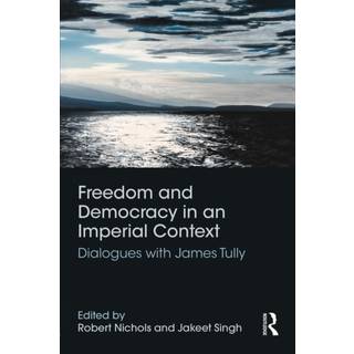 Freedom and Democracy in an Imperial Context