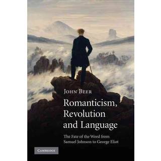 Romanticism, Revolution and Language