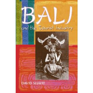 Bali and the Tourist Industry