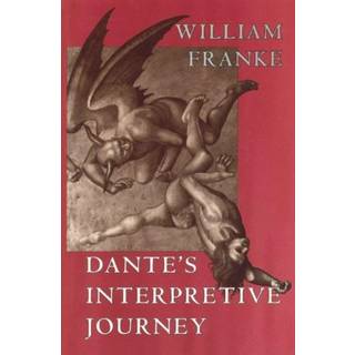 Dante's Interpretive Journey
