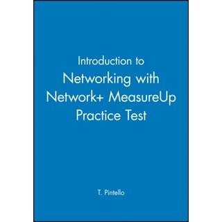 Introduction to Networking with Network+ MeasureUp Practice Test (4, 2025) | T. Pintello