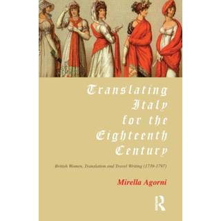 Translating Italy for the Eighteenth Century