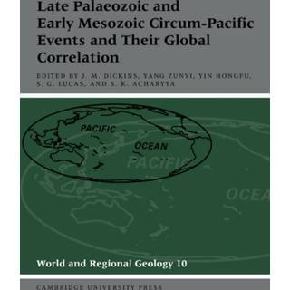 Late Palaeozoic and Early Mesozoic Circum-Pacific Events and their Global Correlation