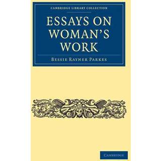 Essays on Woman's Work