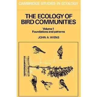 The Ecology of Bird Communities