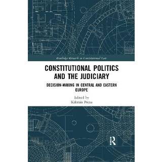 Constitutional Politics and the Judiciary