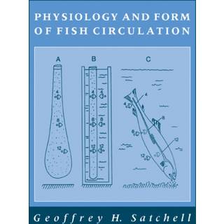 Physiology and Form of Fish Circulation