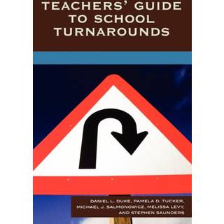 Teachers' Guide to School Turnarounds