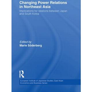Changing Power Relations in Northeast Asia