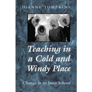 Teaching in a Cold and Windy Place