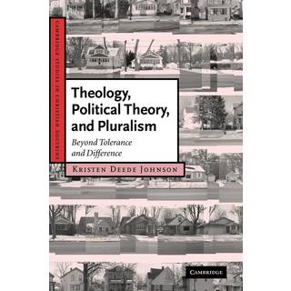 Theology, Political Theory, and Pluralism