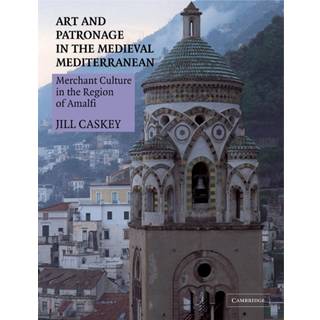 Art and Patronage in the Medieval Mediterranean