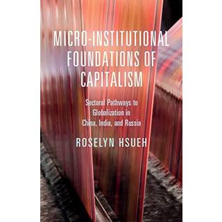 Micro-institutional Foundations of Capitalism