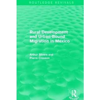 Rural Development and Urban-Bound Migration in Mexico