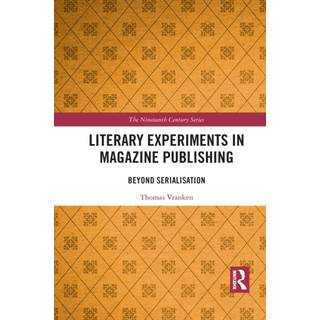 Literary Experiments in Magazine Publishing