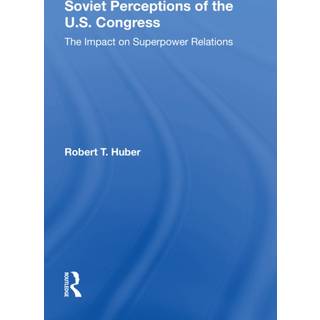 Soviet Perceptions Of The U.s. Congress
