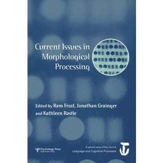 Current Issues in Morphological Processing
