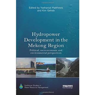 Hydropower Development in the Mekong Region