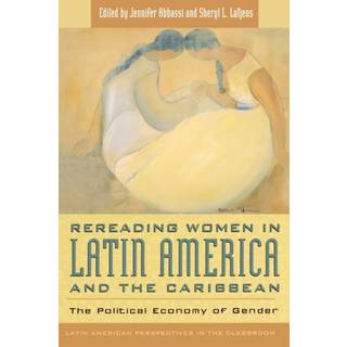 Rereading Women in Latin America and the Caribbean