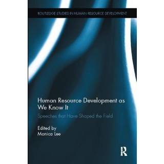 Human Resource Development as We Know It