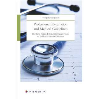 Professional Regulation and Medical Guidelines