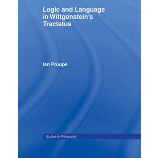 Logic and Language in Wittgenstein's Tractatus