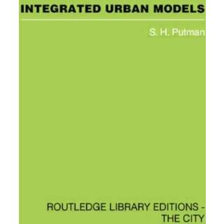 Integrated Urban Models Vol 1: Policy Analysis of Transportation and Land Use (RLE: The City)
