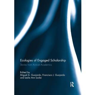 Ecologies of Engaged Scholarship