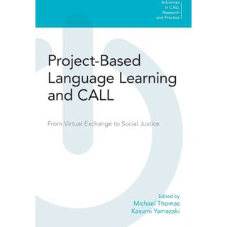 Project-Based Language Learning and CALL