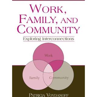 Work, Family, and Community