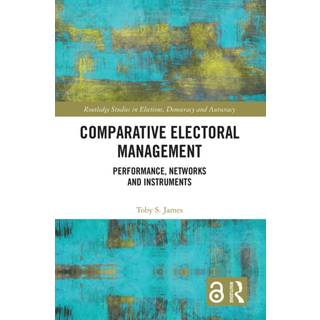 Comparative Electoral Management