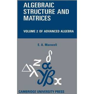 Algebraic Structure and Matrices Book 2