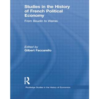 Studies in the History of French Political Economy