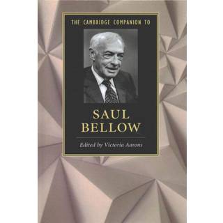The Cambridge Companion to Saul Bellow