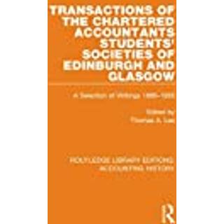 Transactions of the Chartered Accountants Students' Societies of Edinburgh and Glasgow