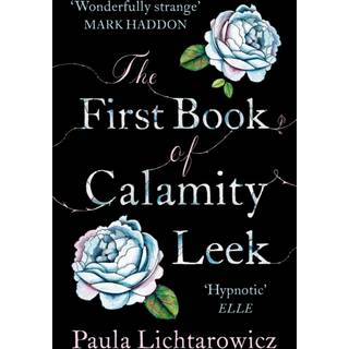 The First Book of Calamity Leek