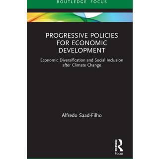 Progressive Policies for Economic Development