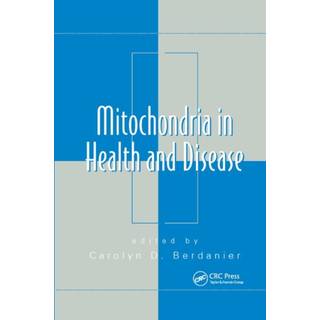 Mitochondria in Health and Disease