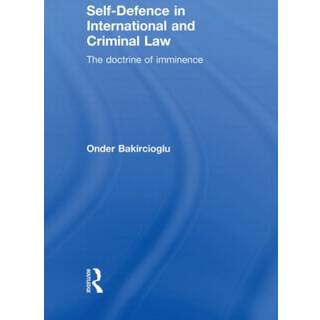 Self-Defence in International and Criminal Law