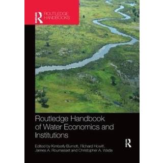 Routledge Handbook of Water Economics and Institutions