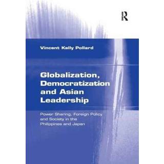 Globalization, Democratization and Asian Leadership