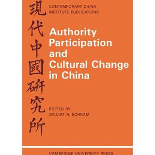 Authority Participation and Cultural Change in China