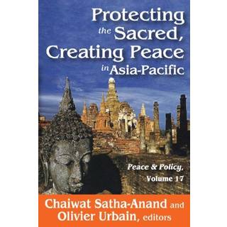 Protecting the Sacred, Creating Peace in Asia-Pacific