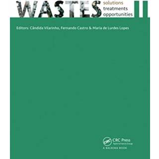 WASTES – Solutions, Treatments and Opportunities II