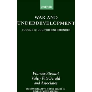 War and Underdevelopment: Volume 2: Country Experiences