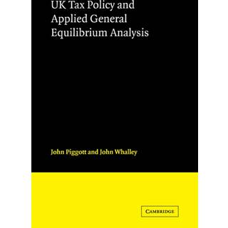 UK Tax Policy and Applied General Equilibrium Analysis