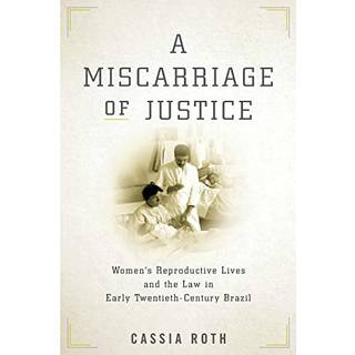A Miscarriage of Justice