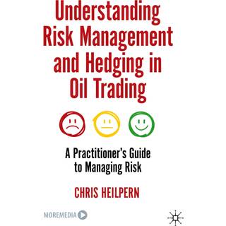 Understanding Risk Management and Hedging in Oil Trading